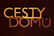 Cesty domů 129. díl online ke shlédnutí